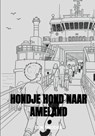 Hondje Hond naar Ameland - Ben Snijder - 9789403905815