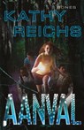 Aanval - Kathy Reichs - 9789460233289