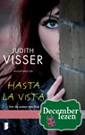 Hasta la vista! - Judith Visser - 9789460235634
