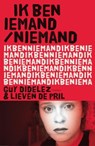 Ik ben iemand/niemand - Guy Didelez ; Lieven De Pril - 9789460412127