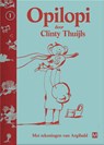 Opilopi - Clinty Thuijls - 9789460688188