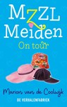 MZZL Meiden on tour - Marion van de Coolwijk - 9789461097781