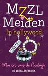 MZZL Meiden in Hollywood - Marion Van de Coolwijk - 9789461097835