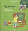 My school - Klaas Hoorn ; Dick Palland - 9789461201287