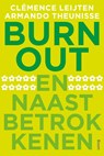Burn-out en naastbetrokkenen - Armando Theunisse ; Clemence Leijten - 9789461273925