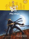 Mie ninja - Nico De Braeckeleer ; Frieda Van Raevels - 9789461317193