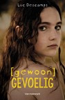 Gewoon gevoelig - Luc Descamps - 9789461317339