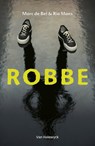 Robbe - Marc de Bel ; Ria Maes - 9789461318954