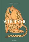 Viktor - Jacques ; Lise - 9789461319180