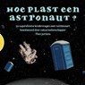 Hoe plast een astronaut? - Theo Jurriens - 9789461492883