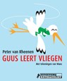 Guus leert vliegen - Peter van Rheenen - 9789461500052