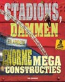Stadions, dammen en andere enorme megaconstructies - Ian Graham - 9789461750389