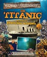 De Titanic en andere gezonken schepen - John Malam - 9789461750433