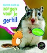 Gerrit leert je zorgen voor je gerbil - Isabel Thomas - 9789461753090