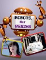 Robots, net mensen - Kathryn Clay - 9789461757470