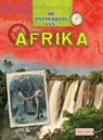 De ontdekking van...Afrika - Tim Cooke - 9789461759528