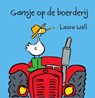 Gansjes op de boerderij - Laura Wall - 9789461885258