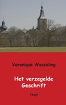 Het verzegelde geschrift - Veronique Wesseling - 9789461937421