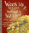 Wees blij dat... Wees blij dat je geen soldaat in W.O.1 bent! - Alex Woolf - 9789462020566