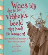 Wees blij dat je het vrijheidsbeeld niet hoeft te bouwen! - John Malam - 9789462020818