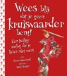 Wees blij dat... Wees blij dat je geen kruisvaarder bent! - Fiona MacDonald & Karen Barker Smith - 9789462020870
