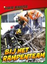 Bij het rampenteam - Nick Hunter - 9789462020955