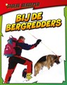 Bij de bergredders - Chris Oxlade - 9789462021075
