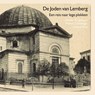 De joden van Lemberg - Heleen Zorgdrager ; Michiel Driebergen ; Diderik Prak - 9789462030176