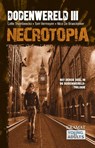 Necrotopia III Necrotopia - Lotte Troonbeeckx ; Tom Vermeyen ; Nico De Braeckeleer - 9789462420656