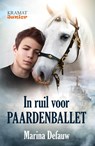 In ruil voor paardenballet - Marina Defauw - 9789462421035