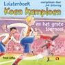 Koen Kampioen en het grote toernooi - Fred Diks - 9789462531314