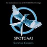 Spotgaai - Suzanne Collins - 9789462531567