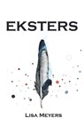 Eksters - Lisa Meyers - 9789462662162