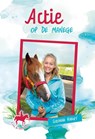 Actie op de manege - Suzanne Knegt - 9789462789449