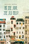 Ik zie jou, zie jij mij? - Siska Goeminne - 9789462910584