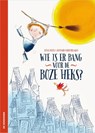 Wie is er bang voor de boeze heks? - Jonas Boets - 9789462910669