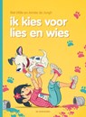 ik kies voor Lies en Wies - Riet Wille - 9789462911123