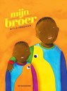 Mijn broer! - Mylo Freeman - 9789462912854