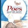 Poes gaat op jacht - Marijke Rondelez - 9789462913851