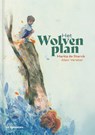 Het Wolvenplan - Marita De Sterck - 9789462919457
