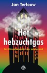 Het hebzuchtgas - Jan Terlouw - 9789462971660