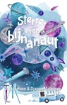 Sterre en de bijnanaut - Anaïd Haen ; Django Mathijsen - 9789463082143
