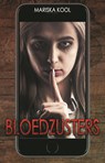 Bloedzusters - Mariska Kool - 9789463082730