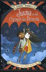 Juune en het Circus der Dromen - Cerrie Burnell - 9789463131223