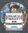 Waar is Wally in de schijnwerpers - Martin Handford - 9789463131261