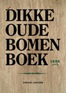 Het dikke oude bomenboek - Gerard Janssen - 9789463141116