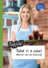 Tafel 7, 3 cola! - Marion van de Coolwijk - 9789463240352