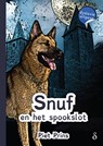 Snuf en het spookslot - Piet Prins - 9789463240598