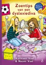 Zoentips van een dyslexiediva - Kathleen Vael ; Naomi Vael - 9789463242851