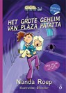 Het grote geheim van Plaza Patatta - Nanda Roep - 9789463243391